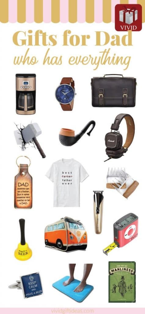 12 Father's Day Gift Ideas For The Man Who Has Everything