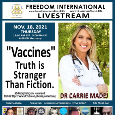 124 Dr Carrie Madej Vaccines The Truth Is Stranger Than Fiction