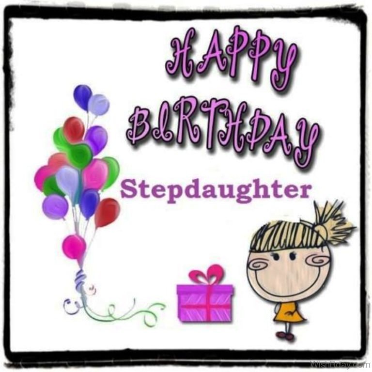 70 Step Daughter Birthday Wishes