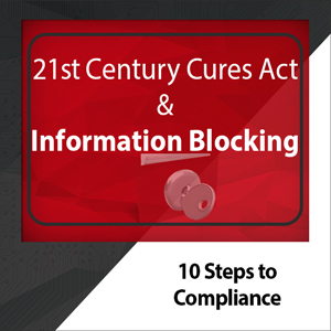 An Easy 21St Century Cures Act Information Blocking Timeline