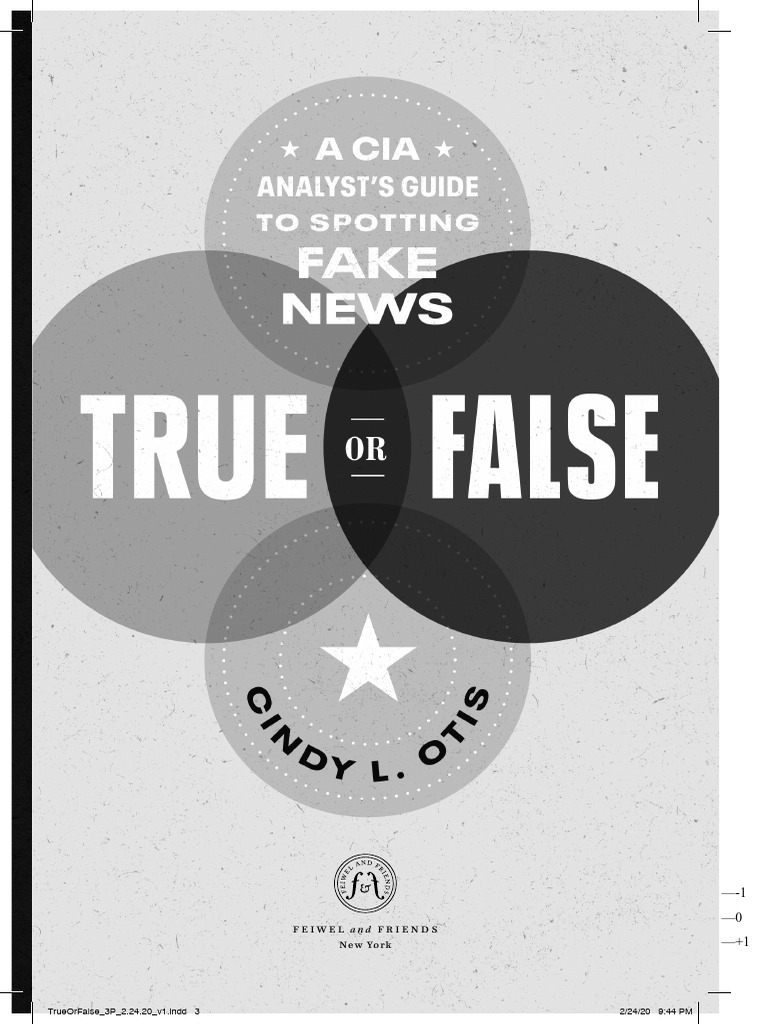 Book Giveaway For True Or False A Cia Analyst Amp 39 S Guide To Spotting Fake