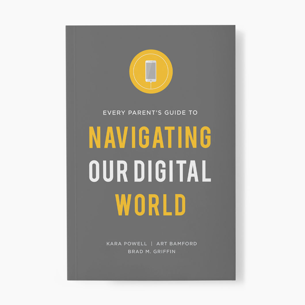 Every Parent Amp 39 S Guide To Navigating Our Digital World Fuller Youth