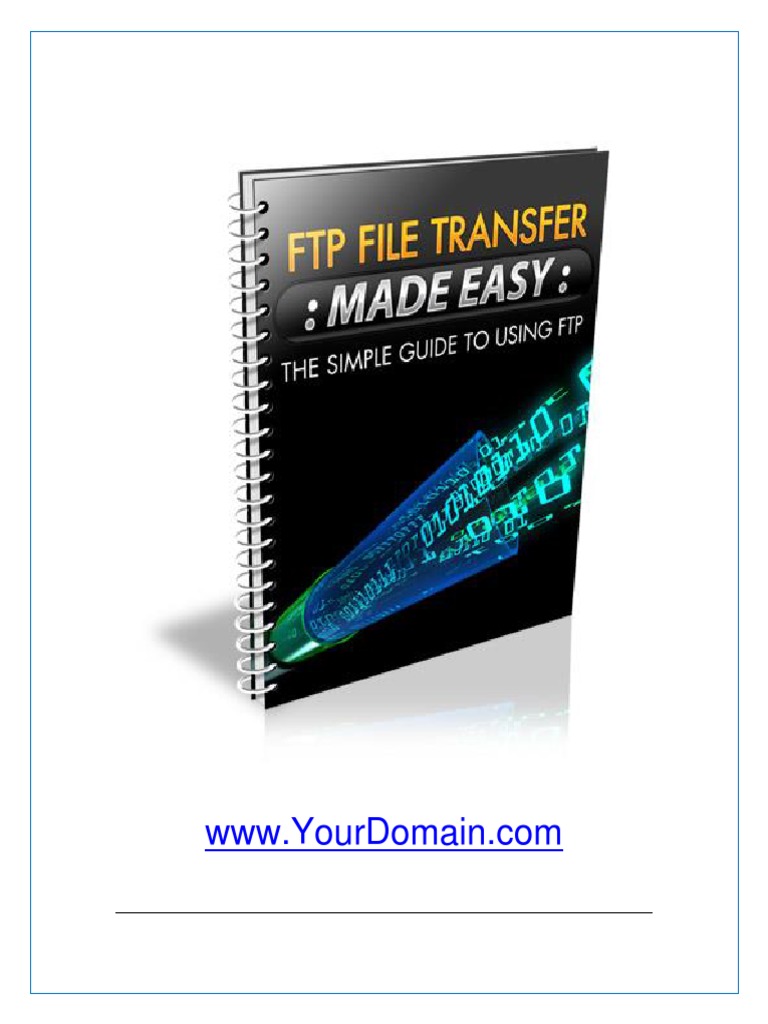 File Transfer Made Easy: The Ultimate Online Guide