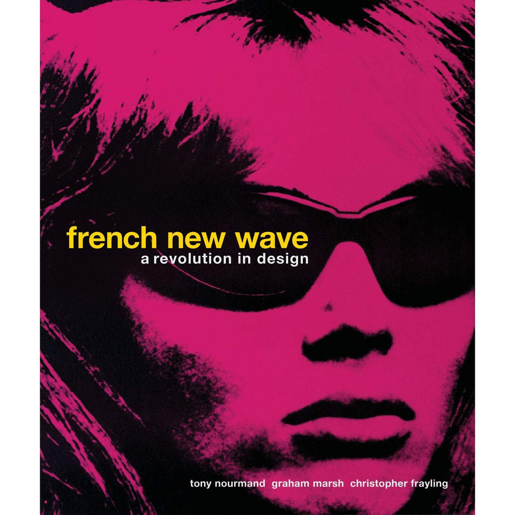 French New Wave A Revolution In Design Atomic Books