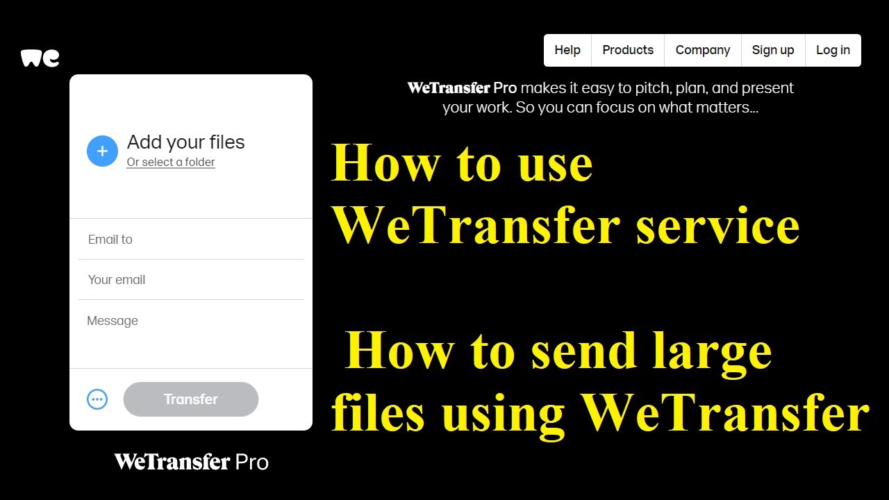 How To Send A File Using We Transfer