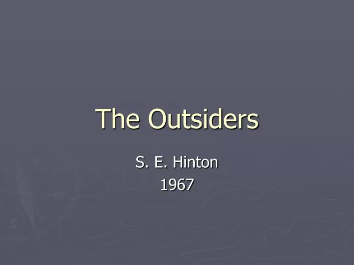 Ppt The Outsiders Powerpoint Presentation Free Download Id 1257245