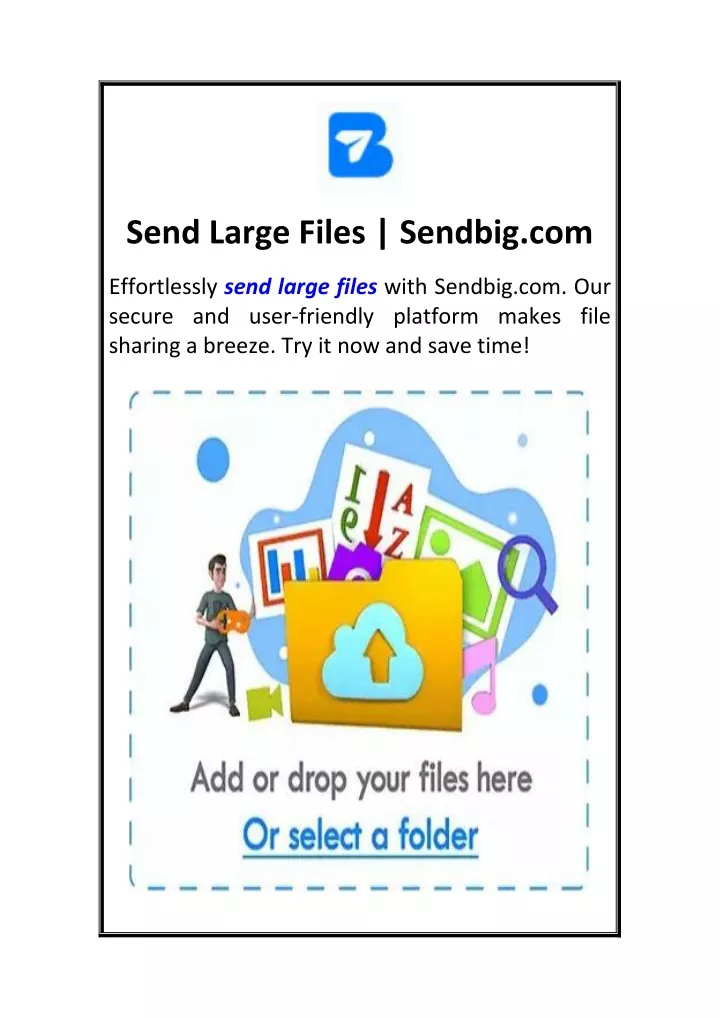 Send Large Files Free 20Gb Sendbig