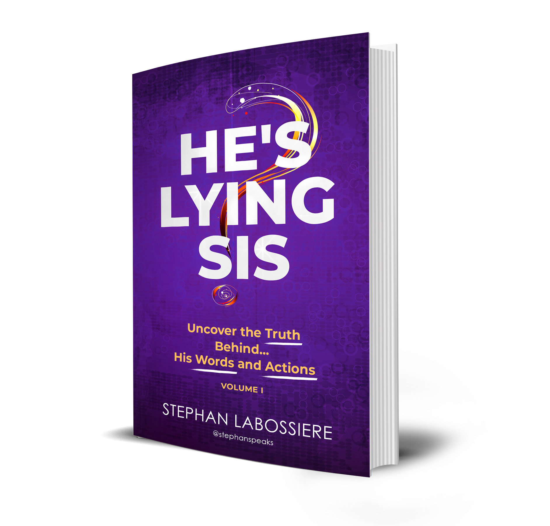 Summary Of Stephan Labossiere Amp 39 S He Amp 39 S Lying Sis Uncover The Truth