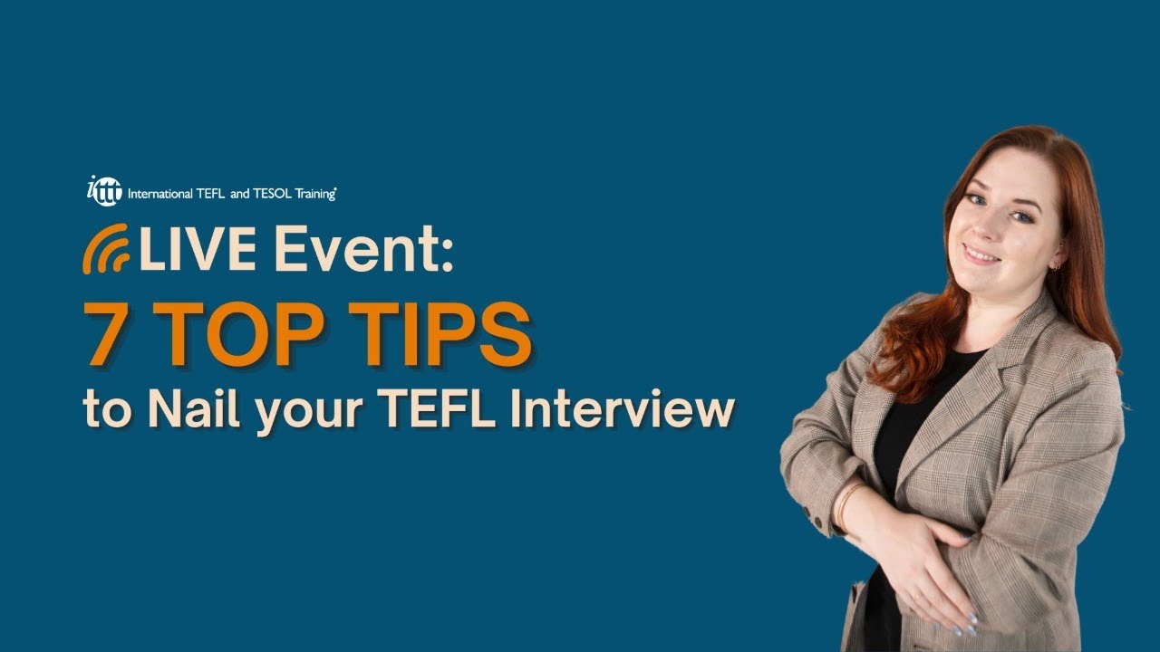 Top Tips For Nailing Your Efl Teaching Job Interview The Tefl And